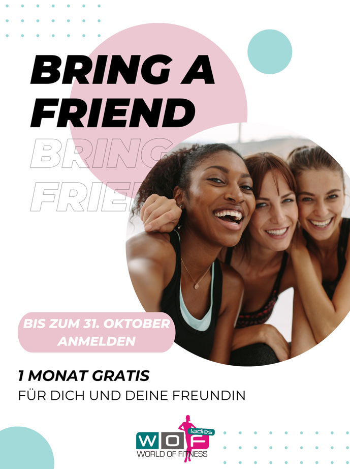 Bring a Friend Aktion